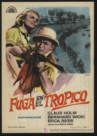 Cine: Q-00029- FUGA EN EL TROPICO (SELECCIONES FILSTER) (IMPERIAL CINEMA - CALLOSA DE SEGURA) Claus Holm
