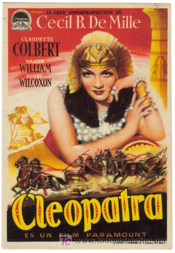 Cine: PTCC 442 CLEOPATRA PROGRAMA SENCILLO PARAMOUNT repo 53 CLAUDETTE COLBERT - Foto 1