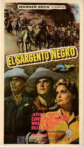 Cine: EL SARGENTO NEGRO PROGRAMA SENCILLO WARNER JEFFREY HUNTER JOHN FORD - Foto 1