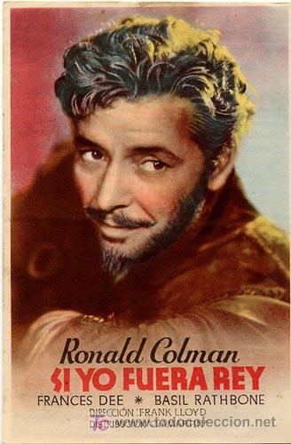 Cine: SI YO FUERA REY PROGRAMA SENCILLO CHAMARTIN vertical RONALD COLMAN - Foto 1