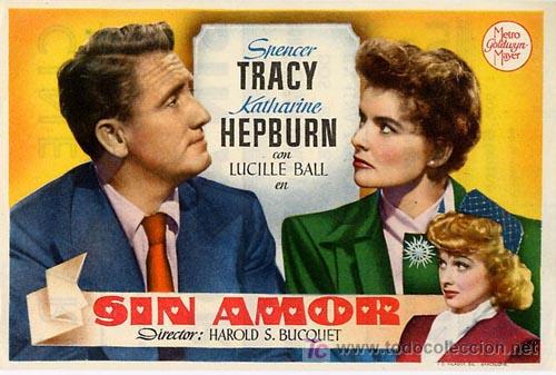 Cine: SIN AMOR PROGRAMA SENCILLO MGM KATHARINE HEPBURN SPENCER TRACY - Foto 1