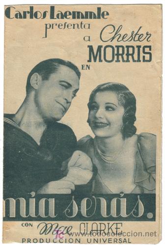Cine: PTCC 513 MIA SERAS PROGRAMA DOBLE UNIVERSAL CHESTER MORRIS MAE CLARKE - Foto 1