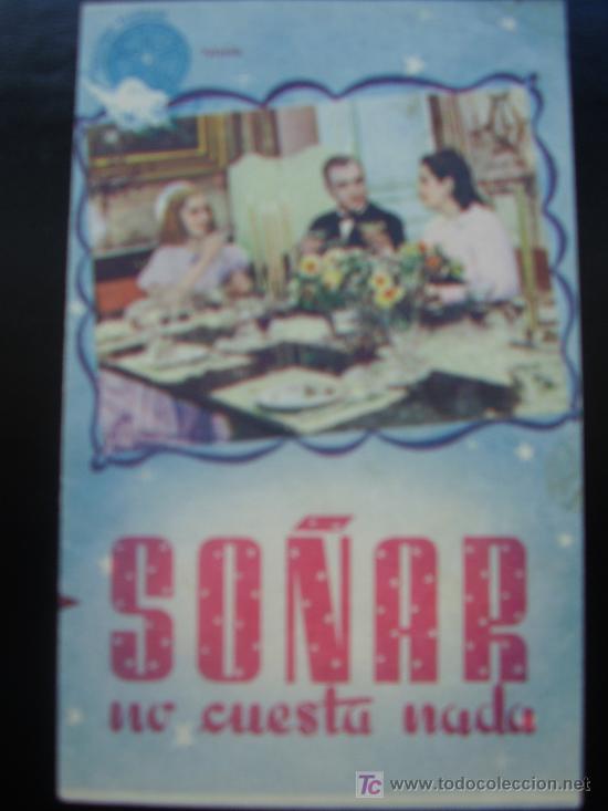 Cine: SO&Ntilde;AR NO CUESTA NADA - Foto 1