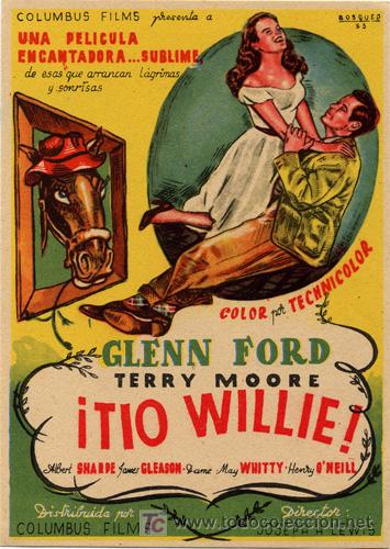 Cine: TIO WILLIE PROGRAMA SENCILLO COLUMBUS GLENN FORD TERRY MOORE - Foto 1