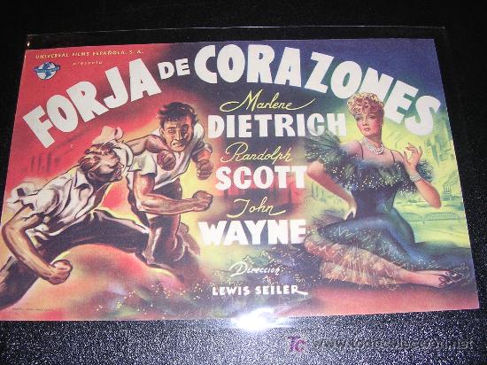 Cine: FORJA DE CORAZONES , MERLENE DIETRICH, RANDOLPH SCOTT, JOHN WAYNE - Foto 1