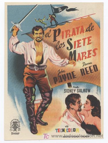 Cine: EL PIRATA DE LOS SIETE MARES PROGRAMA SENCILLO PROCINES JOHN PAYNE DONNA REED - Foto 1