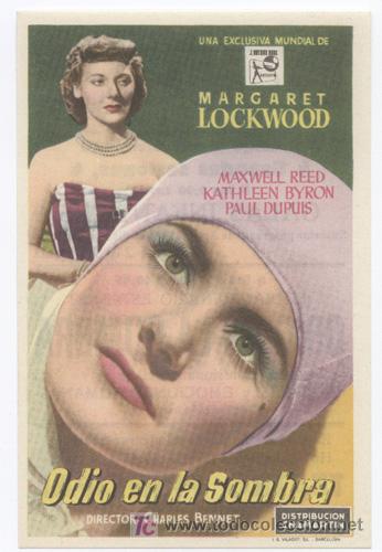 Folhetos de m&atilde;o de filmes antigos de cinema: ODIO EN LA SOMBRA PROGRAMA SENCILLO CHAMARTIN MARGARET LOCKWOOD