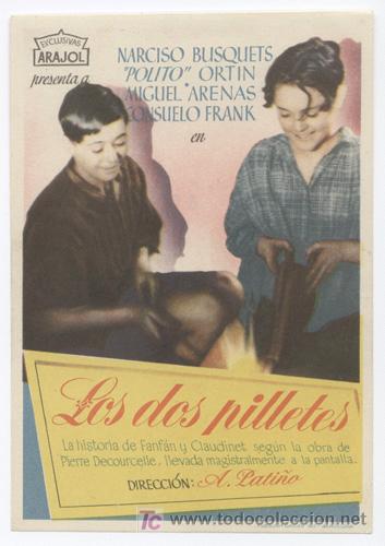 Cine: LOS DOS PILLETES PROGRAMA SENCILLO ARAJOL NARCISO BUSQUETS B - Foto 1