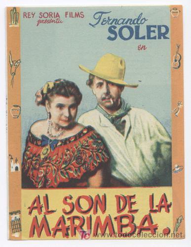 Cine: AL SON DE LA MARIMBA PROGRAMA DOBLE REY SORIA FERNANDO SOLER - Foto 1