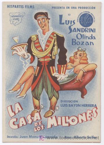 Cine: LA CASA DE LOS MILLONES PROGRAMA DOBLE HISPARTIS LUIS SANDRINI