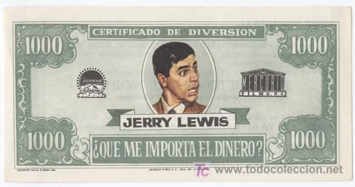 Cine: QUE ME IMPORTA EL DINERO PROGRAMA BILLETE TROQUELADO MERCURIO JERRY LEWIS