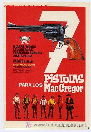 Cine: SIETE PISTOLAS PARA LOS MAC GREGOR - Foto 1