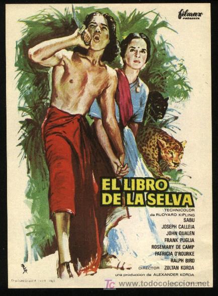 Cine: P-3399- El libro de la selva (The Jungle Book) Sabu - Joseph Calleia - Patricia O&rsquo;Rourke