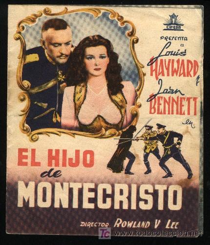  Flyers Publicitaires de films Anciens: P-4732- El hijo de Montecristo (The Son of Monte Cristo) (Doble) Louis Hayward - Joan Bennett