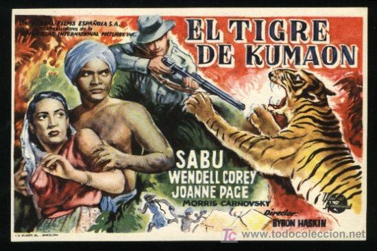  Flyers Publicitaires de films Anciens: P-2368- El tigre de Kumaon (Man-Eater of Kumaon) SABU - WENDELL COREY - JOY PAGE