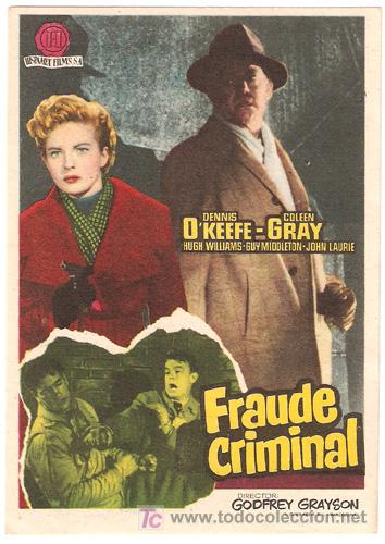 Cine: FRAUDE CRIMINAL PROGRAMA SENCILLO HISPAMEX DENNIS OKEEFE - Foto 1