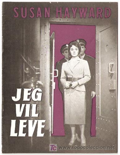 Cine: QUIERO VIVIR PROGRAMA LIBRITO DANES SUSAN HAYWARD - Foto 1
