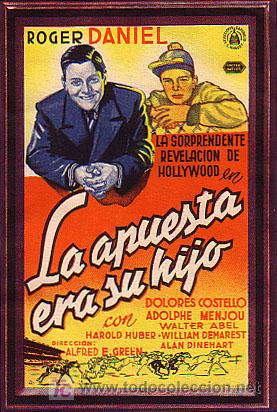 Cine: LA APUESTA ERA SU HIJO