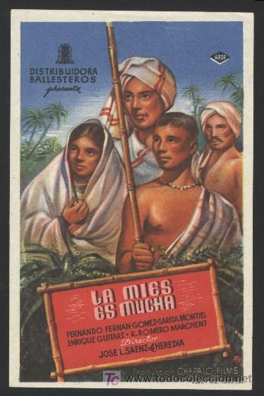 Cine: P-1049- LA MIES ES MUCHA (Fernando Fern&aacute;n G&oacute;mez - Sara Montiel - Enrique Guitart)