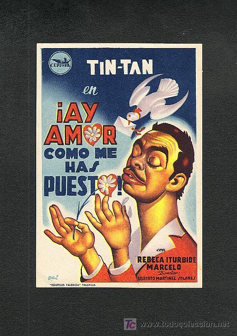 Cine: Ay amor como me has puesto (Tin Tan) - Foto 1