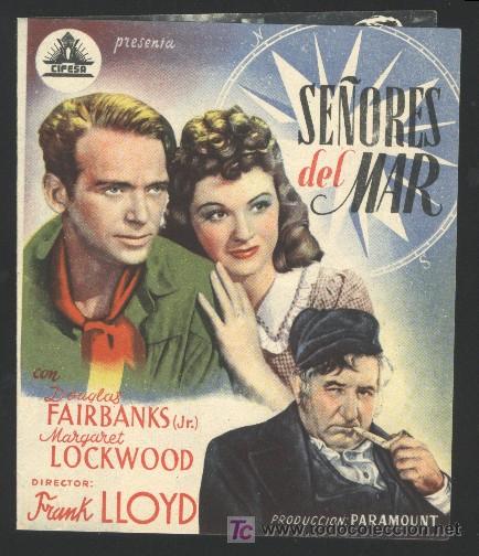 Flyers Publicitaires de films Anciens: P-7541- Se&ntilde;ores del mar (Rulers of the Sea) (Doble) (CINE ALCANTARA) DOUGLAS FAIRBANKS JR