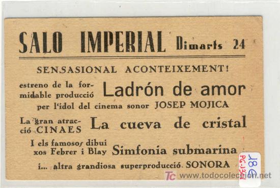 Folhetos de m&atilde;o de filmes antigos de cinema: (PG-1301)PROGRAMA DE CINE LADRON DE AMOR CON JOSEP MOJICA A&Ntilde;OS 20-30