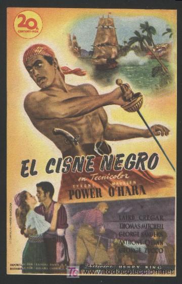 Folhetos de m&atilde;o de filmes antigos de cinema: Q-04582- El cisne negro (The Black Swan) Tyrone Power - Maureen O'Hara - Laird Cregar