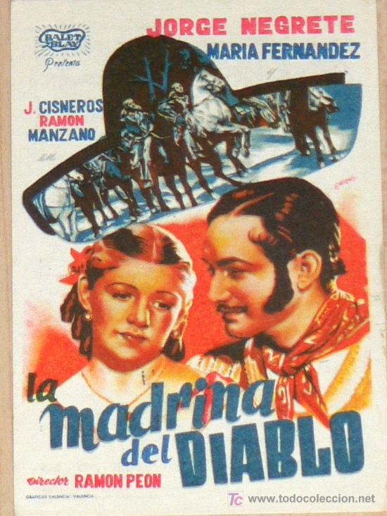 Kino: RARO PROGRAMA DE MANO, ORIGINAL Y ANTIGUO. LA MADRINA DEL DIABLO, CON JORGE NEGRETE