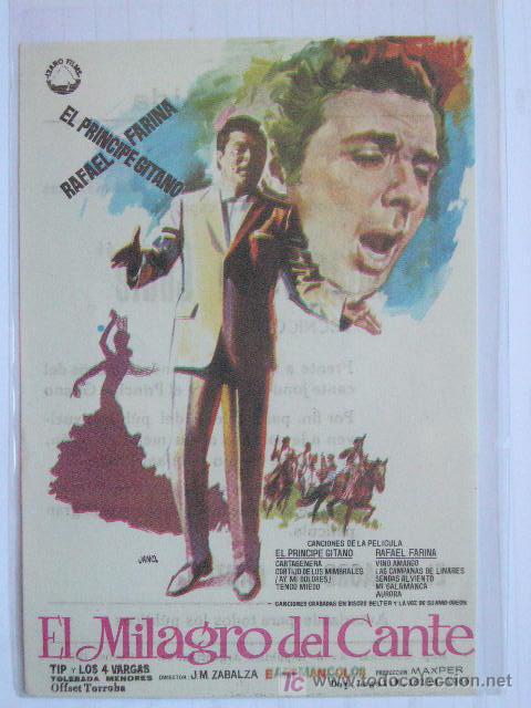 Foglietti di film di film antichi di cinema: EL MILAGRO DEL CANTE