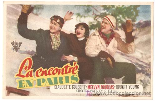 Cine: LA ENCONTRE EN PARIS PROGRAMA SENCILLO CIRE CLAUDETTE COLBERT MELVYN DOUGLAS - Foto 1