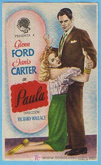  Flyers Publicitaires de films Anciens: PAULA. CINE BERGADAN (BERGA?) 1949. GLENN FORD, JANIS CARTER