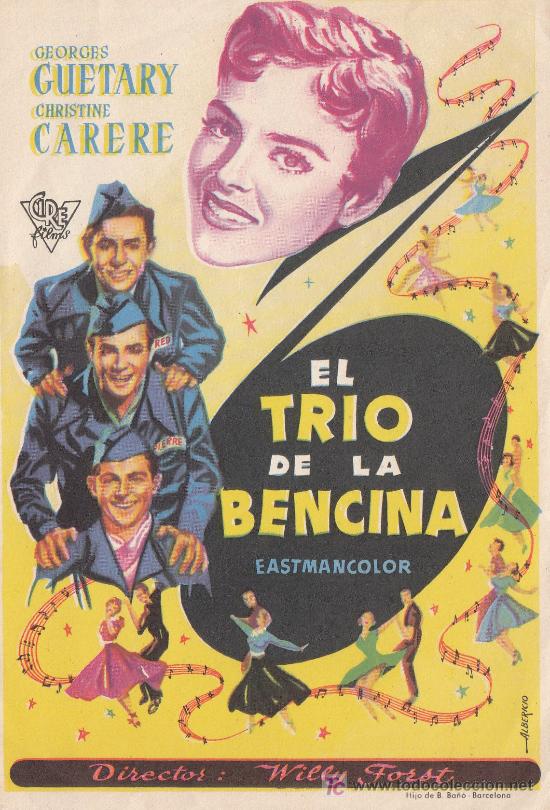 Cine: PROGRAMA DE CINE (SENCILLO) EL TRIO DE LA BENCINA, DORSO EN BLANCO - Foto 1