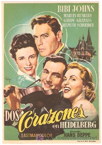 Cine: DOS CORAZONES EN HEIDELBERG PROGRAMA SENCILLO sin distribuidora SOLIGO HANS DEPPE HELMUT SCHNEIDER