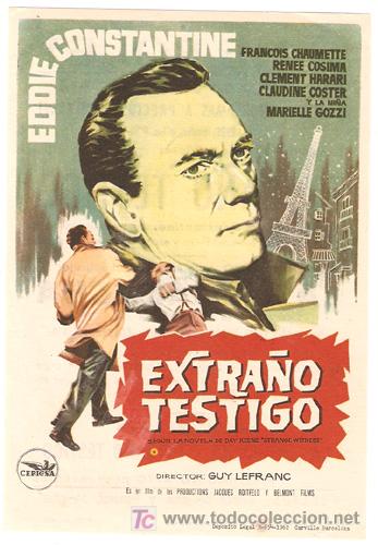 Cine: EXTRA&Ntilde;O TESTIGO PROGRAMA SENCILLO CEPICSA EDDIE CONSTANTINE - Foto 1
