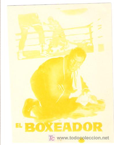 Cine: EL BOXEADOR PROGRAMA SENCILLO JOAQUIN CORDERO BOXEO B - Foto 1