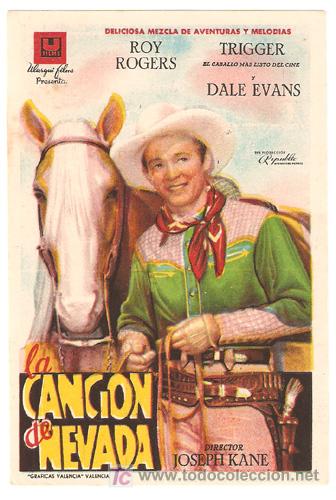 Cine: LA CANCION DE NEVADA PROGRAMA SENCILLO U FILMS ROY ROGERS DALE EVANS TRIGGER - Foto 1