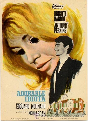 Cine: ADORABLE IDIOTA PROGRAMA SENCILLO FILMAX BRIGITTE BARDOT ANTHONY PERKINS - Foto 1