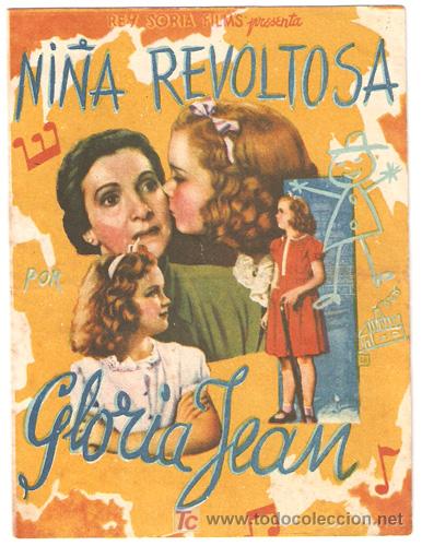 Kino: NI&Ntilde;A REVOLTOSA PROGRAMA DOBLE REY SORIA GLORIA JEAN ROBERT CUMMINGS