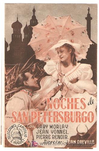 Cine: NOCHES DE SAN PETERSBURGO PROGRAMA DOBLE CAPITOLIO GABY MORLAY PIERRE RENOIR
