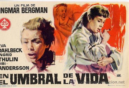 Cine: EN EL UMBRAL DE LA VIDA PROGRAMA SENCILLO AS INGMAR BERGMAN INGRID THULIN - Foto 1