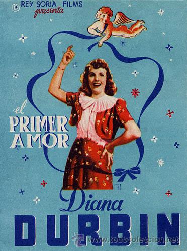 Cine: EL PRIMER AMOR PROGRAMA DOBLE REY SORIA peque&ntilde;o DIANA DURBIN ROBERT STACK - Foto 1