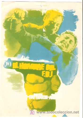 Cine: EL HOMBRE DEL F.B.I. PROGRAMA SENCILLO DIPENFA EDDIE CONSTANTINE A - Foto 1