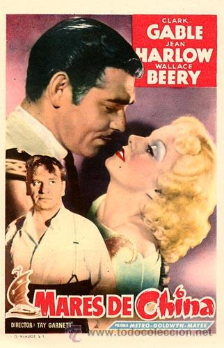 Cine: MARES DE CHINA PROGRAMA SENCILLO MGM CLARK GABLE JEAN HARLOW - Foto 1