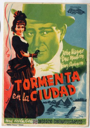 Cine: PTCC 411 TORMENTA EN LA CIUDAD PROGRAMA SENCILLO INTERNACIONAL JOHN WAYNE no estrenada - Foto 1