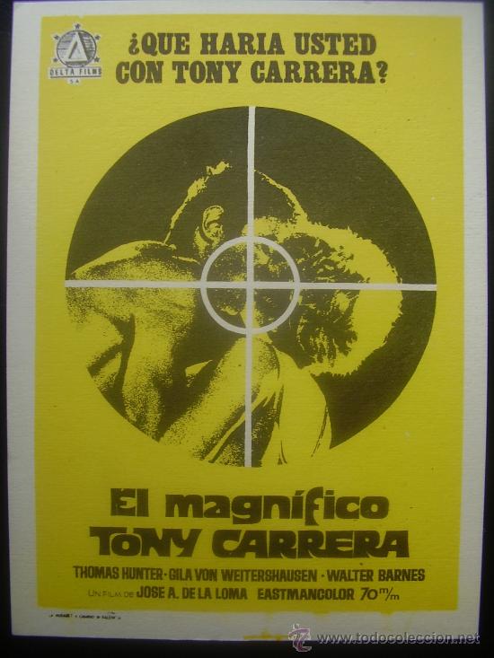 Cine: EL MAGN&Iacute;FICO TONY CARRERA