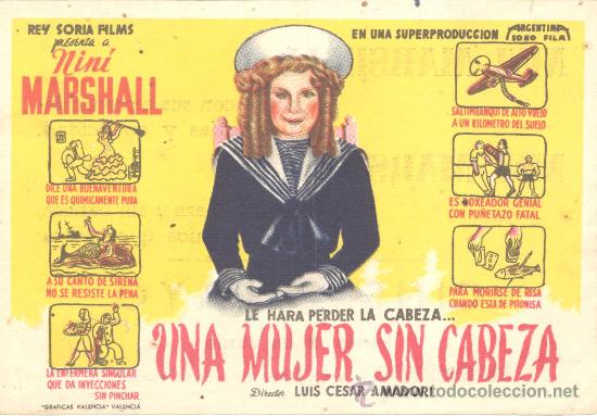 Folhetos de m&atilde;o de filmes antigos de cinema: REY SORIA FILMS MINI MARSHALL UNA MUJER SIN CABEZA LUIS CESAR AMADORI