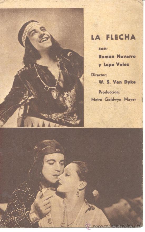 Foglietti di film di film antichi di cinema: LA FLECHA RAMON NOVARRO Y LUPO VELEZ