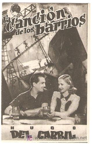 Kino: LA CANCION DE LOS BARRIOS PROGRAMA DOBLE FLORALVA HUGO DEL CARRIL