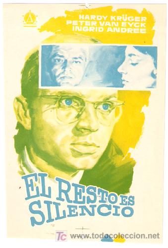Cine: EL RESTO ES SILENCIO PROGRAMA SENCILLO DELTA HARDY KRUGER PETER VAN EYCK E - Foto 1