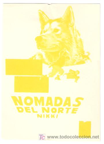 Cine: NOMADAS DEL NORTE NIKKI PROGRAMA SENCILLO CHAMARTIN WALT DISNEY D - Foto 1